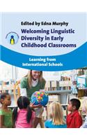 Welcoming Linguistic Diversity in Early Childhood Classrooms