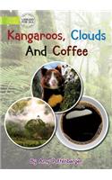 Kangaroos Clouds and Coffee