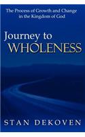 Journey To Wholeness