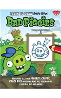 Learn to Draw Angry Birds: Bad Piggies: Featuring All Your Crafty, Crazy Pigs, Including King Pig, Foreman Pig, Corporal Pig, and More!