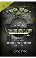 Vampire Assassin League, Highland