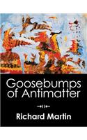 Goosebumps of Antimatter