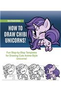 How to Draw Chibi Unicorns