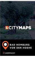 City Maps Bad Homburg vor der Hoehe Germany