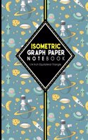 Isometric Graph Paper Notebook: (Isometric Graph Paper Notebooks: 1/4 Inch Equilateral Triangle)