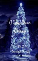 A Carson Manor Christmas Vol.2