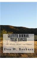 Griffith Bowman, Texas Ranger