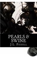 Pearls & Swine