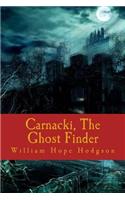 Carnacki, The Ghost Finder