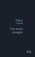 Une Annee Etrangere
