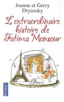 Extraordinaire Histoire Fatima