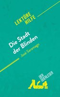 Die Stadt der Blinden von Jose Saramago (Lekturehilfe)