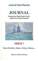 Journal: Obeir ? Mers-El-Kebir, Dakar, Vichy, Toulon