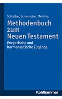 Methodenbuch Zum Neuen Testament
