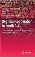 Regional Cooperation in South Asia