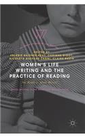 Women's Life Writing and the Practice of Reading