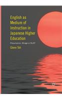 English as Medium of Instruction in Japanese Higher Education