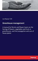 Greenhouse management