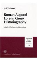 Roman Augural Lore in Greek Historiography