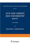Aus der Arbeit der Universität 1946/47: (3 Schriften der Universität Heidelberg)