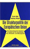 Die Strukturpolitik der Europaeischen Union