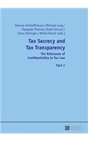 Tax Secrecy and Tax Transparency