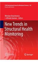 New Trends in Structural Health Monitoring