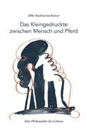 Kleingedruckte zwischen Mensch und Pferd