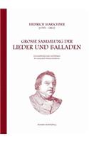 Heinrich Marschner - Große Sammlung der Lieder und Balladen (tief)
