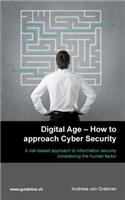 Digital Age - How to approach Cyber Security