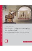 Geschichte Und Kulturelles Erbe Des Mittelalters