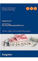 Lehrvertrag, Berufsausbildungsbeihilfe & Co