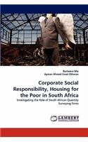 Corporate Social Responsibility, Housing for the Poor in South Africa