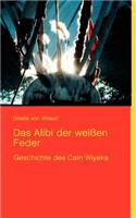 Alibi Der Wei En Feder