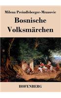 Bosnische Volksmärchen
