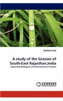 A Study of the Grasses of South-East Rajasthan, India