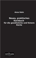 Neues, Praktisches Kochbuch