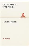 Miriam Monfort A Novel