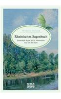 Rheinisches Sagenbuch