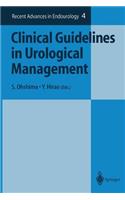 Clinical Guidelines in Urological Management