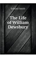 The Life of William Dewsbury
