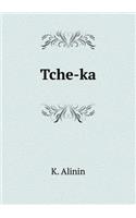 Tche-ka