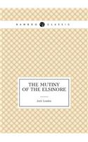 The Mutiny of the Elsinore