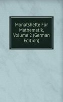 Monatshefte Fur Mathematik, Volume 2 (German Edition)