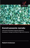 Konstruowanie narodu