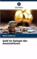 Geld im Spiegel der Assoziationen