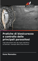 Pratiche di biosicurezza e controllo delle principali parassitosi