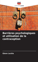 Barrières psychologiques et utilisation de la contraception