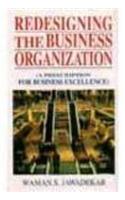 Redesigning the Business Organization