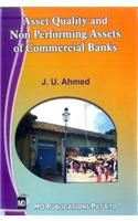 Asset Quality And Non Performing Assets Of Commercial Banks
